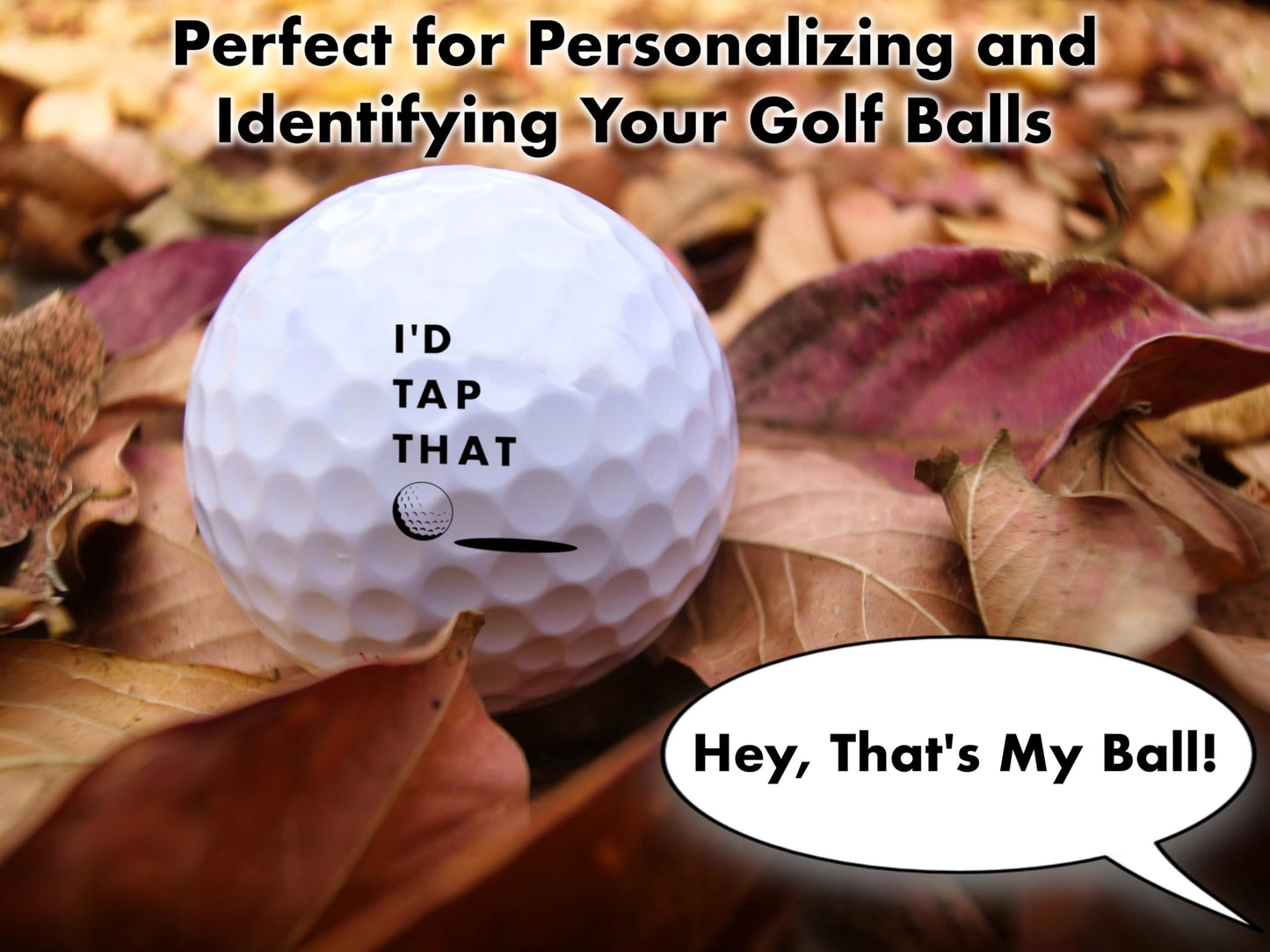 Ball Badge - Golf Ball Stamp, Self-Inking Golf Ball Stamper, Golf Ball Marker, Reusable Golf Ball Marking Tool to Identify Golf Balls, Reusable Ink Stamp for Golf Balls (I'd Tap That)